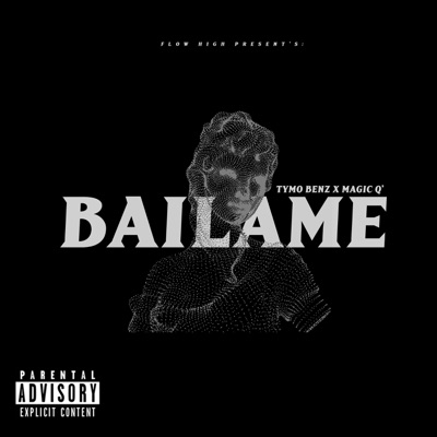 Báilame (feat. Magic Q) - Single