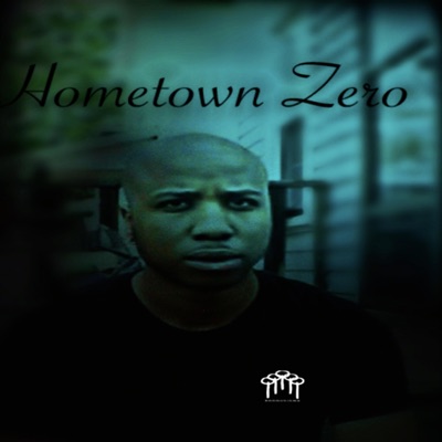 Hometown Zero