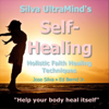 Silva Ultramind's Self-Healing Holistic Faith Healing Techniques - José Silva & Ed Bernd Jr.