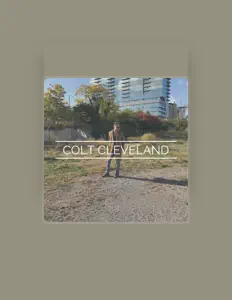 Ouça Colt Cleveland, assista a videoclipes, leia a biografia, veja as datas das turnês e mais!