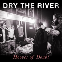 Dry the River - Husk