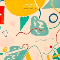 Kaleidoscope (feat. Colin Lee) - Single - Feiertag