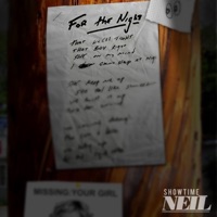 For the Night - Single - ShowTimeNeil