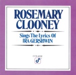 Rosemary Clooney - They Can't Take That Away from Me