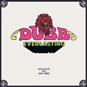 Dubb Everlasting