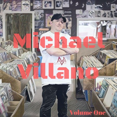Michael Villano, Vol. 1