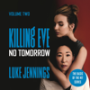 Killing Eve: No Tomorrow - Luke Jennings