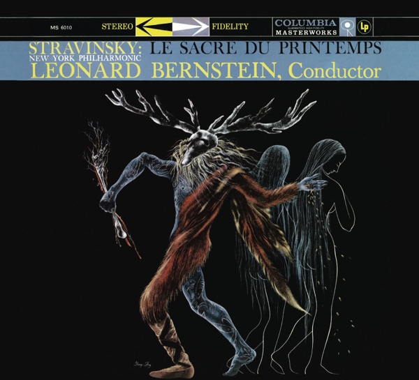 Stravinsky: Le sacre du printemps (The Rite of Spring)