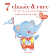 7 Classic and Rare Fairy Tales and Stories - Hans Christian Andersen & Aesop