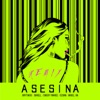 Asesina (Remix) [feat. Daddy Yankee, Ozuna & Anuel AA] - Single