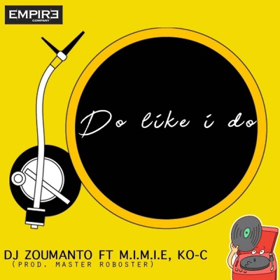 Do Like I Do (feat. Mimie & Ko-c) - Single