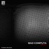 Bad Computa - Single