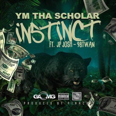 Instinct (feat. Jp Josh & 98twan) - Single