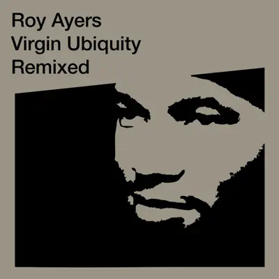 Virgin Ubiquity (Remixed) - Roy Ayers
