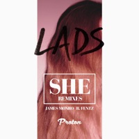 She (James Monro, R. Fentz Remixes) - Single - LADS