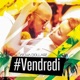 Vendredi Single