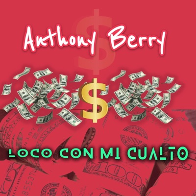 Loco Con Mi Cualto - Single