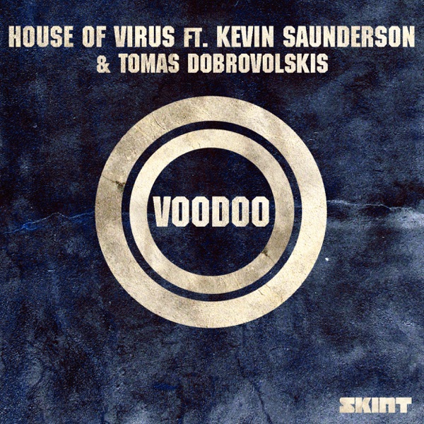 Voodoo (feat. Kevin Saunderson & Tomas Dobrovolskis) - Single