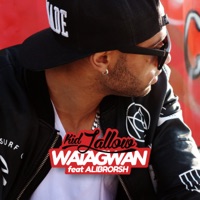 Watagwan (feat. Alibrorsh) - Single - Kid Jallow