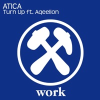Turn Up (feat. Aqeelion) [Extended Mix] - Single - ATICA