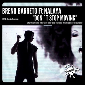 Don't Stop Moving (1st Remixes Pack) [feat. Nalaya] - EP