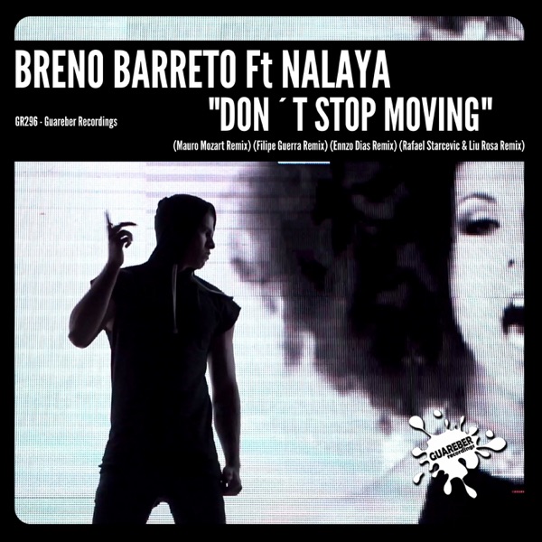 Don't Stop Moving (1st Remixes Pack) [feat. Nalaya] - EP