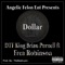 Dollar (feat. Frea Robinson) - Brian Purnell lyrics
