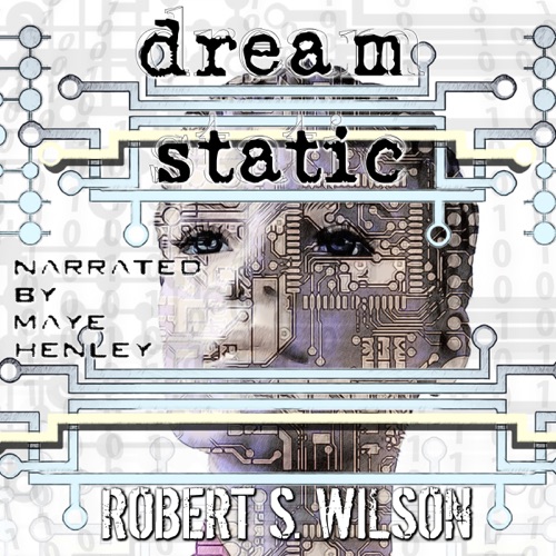Dream Static (Unabridged) cover
