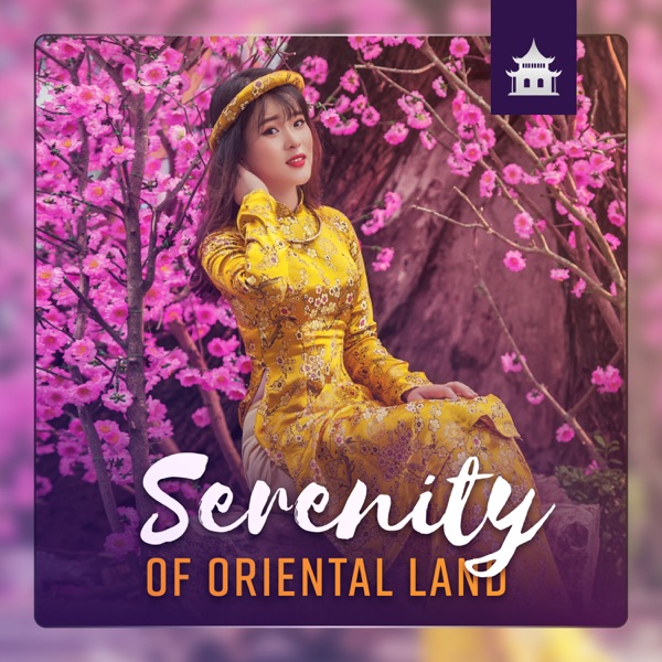 Serenity of Oriental Land: Asian Art & Restoring Balance, Ancient Way of Life