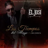 Los Tiempos del Mayo (feat. Linea Directa) — El Josi