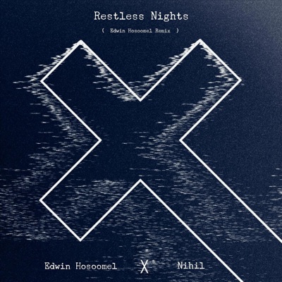 Restless Nights (Edwin Hosoomel Remix) - Single