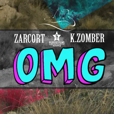 Oh My God (feat. Zarcort) - Single - Kronno Zomber
