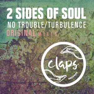No Trouble / Turbulence - Single