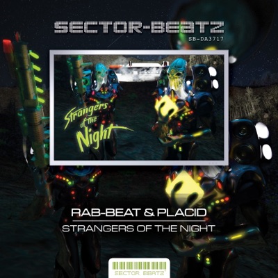 Strangers of the Night (with Placid) - Single