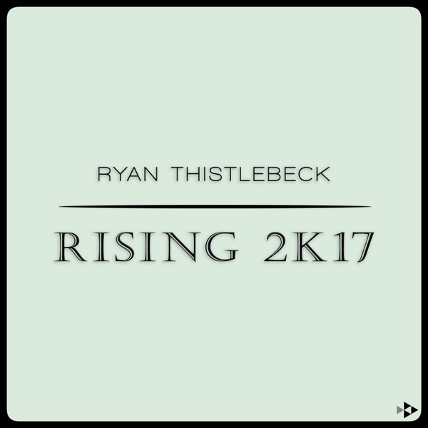 Rising 2K17 - EP