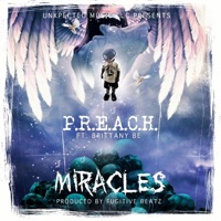 Miracles - Single - P.R.E.A.C.H.