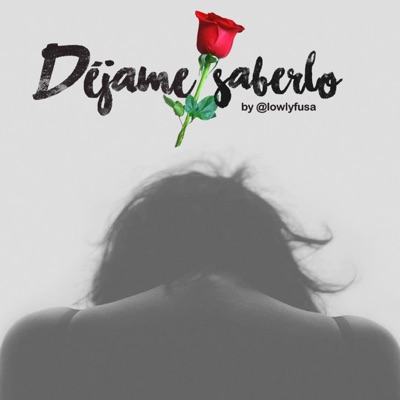 Déjame Saberlo - Single