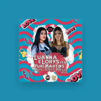 Listen to Luanna & Lorys, watch music videos, read bio, see tour dates & more!