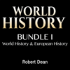 World History: World History, Europe (Unabridged) - Robert Dean