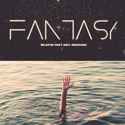 Fantasy (feat. Bru Marques) - Single