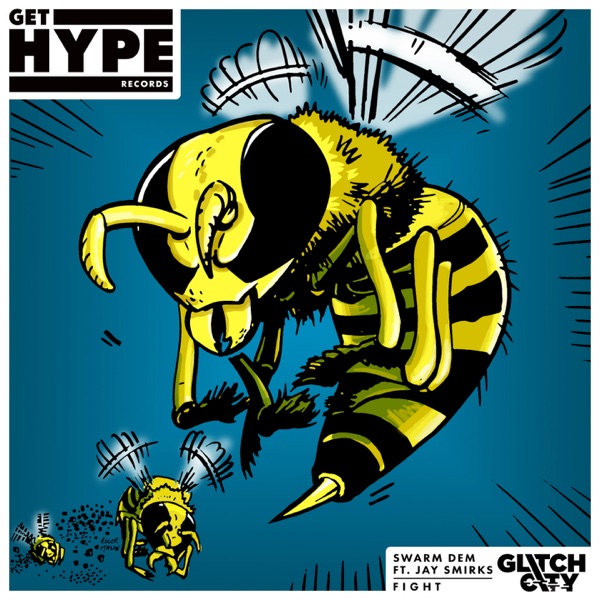 Swarm Dem / Fight - Single