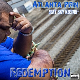 Redemption (feat. Sky Keeton) Atlanta Prin