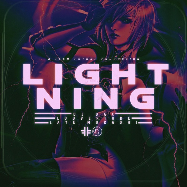 Lightning (feat. Louverture & Laye Murashi)