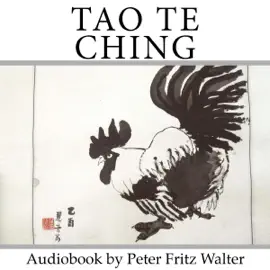 Tao Te Ching by Lao-tzu (Unabridged)