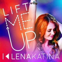Lift Me Up - Single - Lena Katina