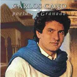 Poeta En Granada - Carlos Cano