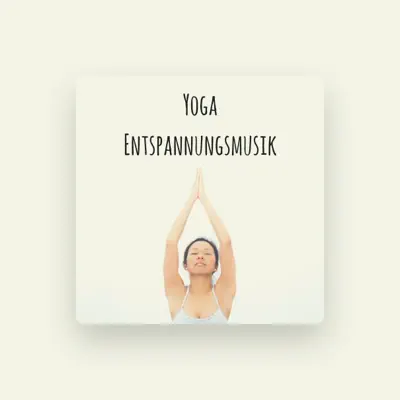 Listen to Entspannungsmusik & Wellness, watch music videos, read bio, see tour dates & more!