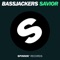 Savior - Bassjackers lyrics