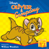 Disney's Storyteller Series: Oliver and Company - William Woodson