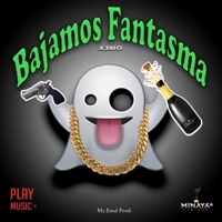 Bajamos Fantasma - Single - X3mo